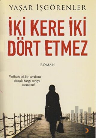 İki Kere İki Dört Etmez