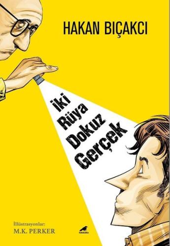 İki Rüya Dokuz Gerçek | Kitap Ambarı