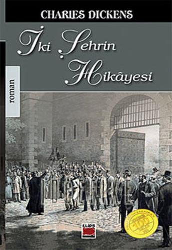 İki Şehrin Hikayesi | Kitap Ambarı