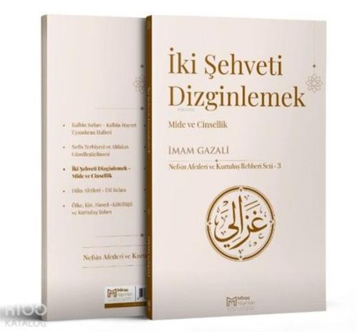 İki Şehveti Dizginlemek - Mide ve Cinsellik | Kitap Ambarı