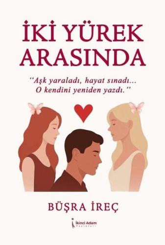 İki Yürek Arasında