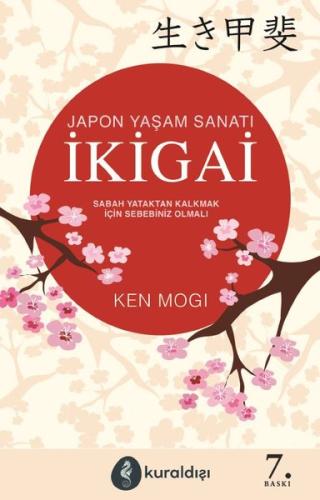 İkigai-Japon Yaşam Sanatı | Kitap Ambarı