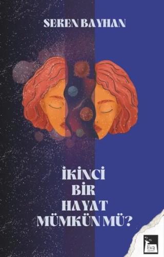 İkinci Bir Hayat Mümkün Mü? | Kitap Ambarı