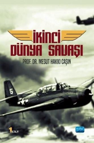 İkinci Dünya Savaşı - 1. Cilt | Kitap Ambarı