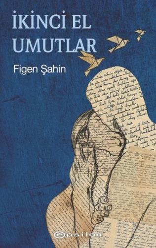 İkinci El Umutlar | Kitap Ambarı