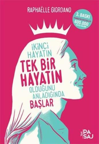 İkinci Hayatın Tek Bir Hayatın Olduğunu Anladığında Başlar | Kitap Amb