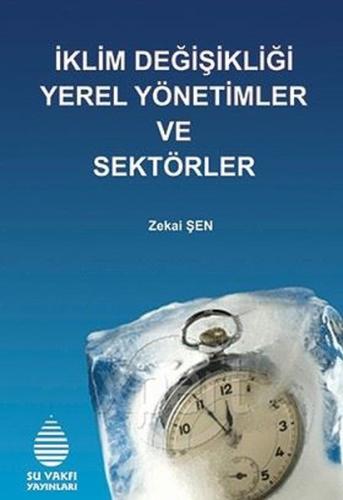 İklim Değişikliği Yerel Yönetimler ve Sektörler | Kitap Ambarı