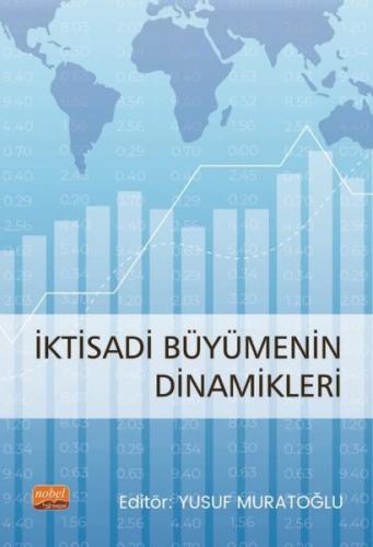 İktisadi Büyümenin Dinamikleri | Kitap Ambarı