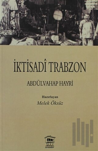 İktisadi Trabzon | Kitap Ambarı
