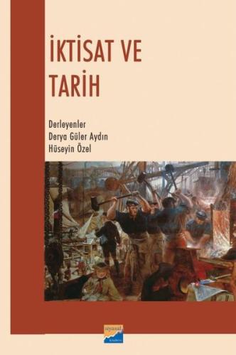 İktisat ve Tarih | Kitap Ambarı