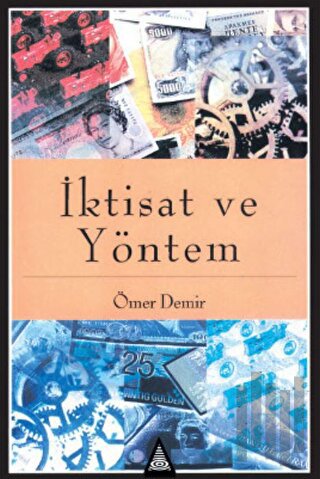 İktisat ve Yöntem | Kitap Ambarı