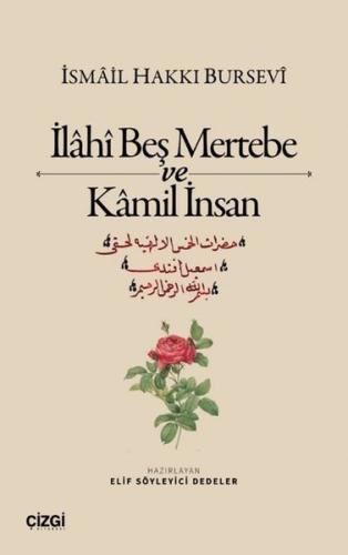 İlahi Beş Mertebe ve Kamil İnsan | Kitap Ambarı