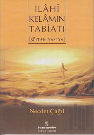 İlahi Kelamın Tabiatı
