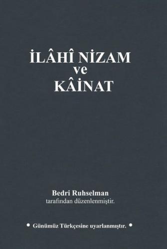 İlahi Nizam ve Kainat - Günümüz Türkçesiyle