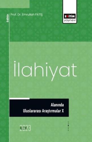 İlahiyat Alanında Uluslararası Araştırmalar X | Kitap Ambarı