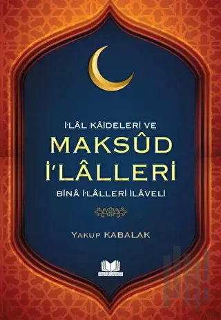 İlal Kaideleri ve Maksud İlalleri