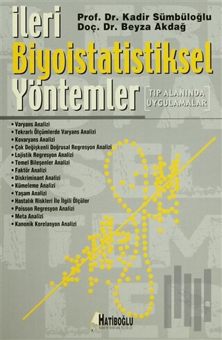 İleri Biyoistatistiksel Yöntemler