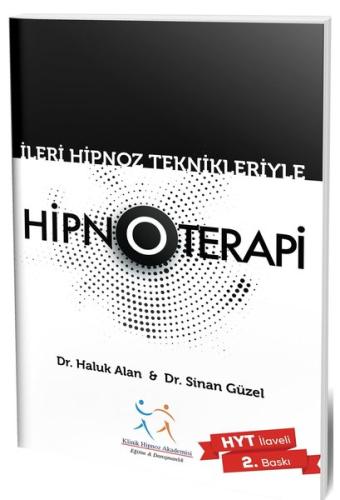 İleri Hipnoz Teknikleriyle Hipnoterapi