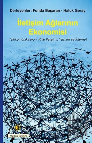 İletişim Ağlarının Ekonomisi | Kitap Ambarı
