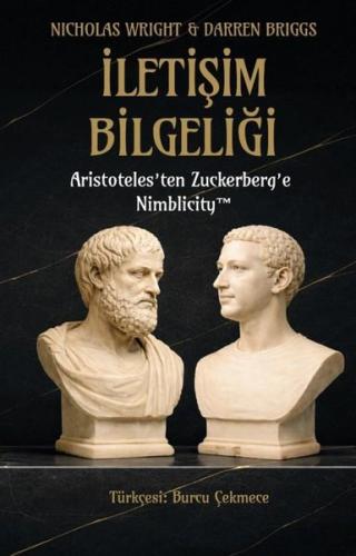 İletişim Bilgeliği: Aristoteles'ten Zuckerberg'e Nimblicity