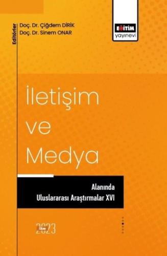 İletişim ve Medya Alanında Uluslararası Araştırmalar 16 | Kitap Ambarı