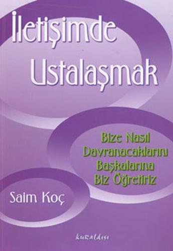 İletişimde Ustalaşmak | Kitap Ambarı