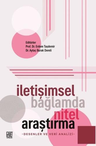 İletişimsel Bağlamda Nitel Araştırma - Desenler ve Veri Analizi | Kita