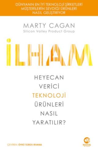 İlham: Heyecan Verici Teknoloji Ürünleri Nasıl Yaratılır?