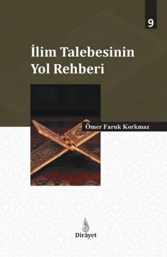 İlim Talebesinin Yol Rehberi