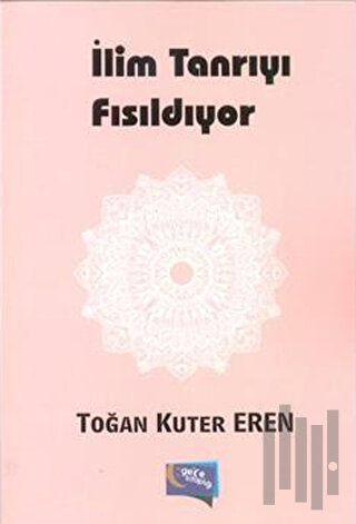 İlim Tanrıyı Fısıldıyor