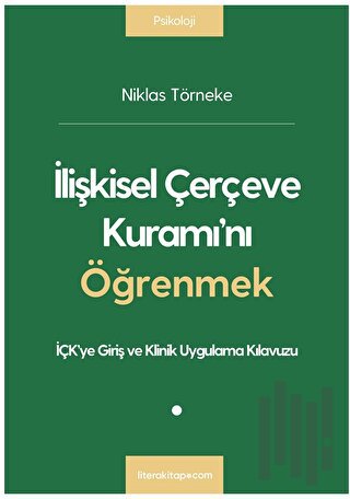 İlişkisel Çerçeve Kuramı’nı Öğrenmek