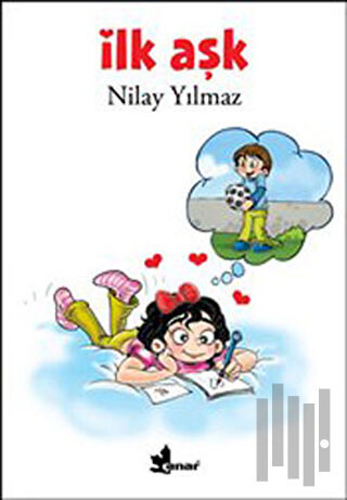 İlk Aşk | Kitap Ambarı