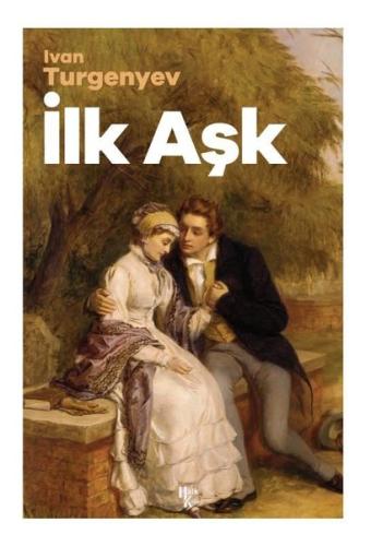 İlk Aşk | Kitap Ambarı