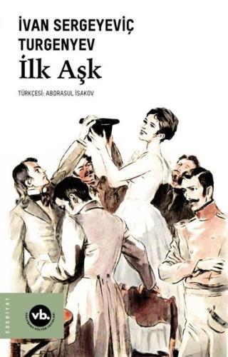 İlk Aşk | Kitap Ambarı