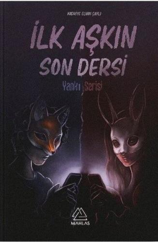 İlk Aşkın Son Dersi-Yankı Serisi | Kitap Ambarı