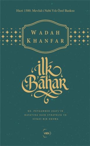 İlk Bahar - Hicri 1500.Mevlid - i Nebi Yılı Özel Baskısı | Kitap Ambar