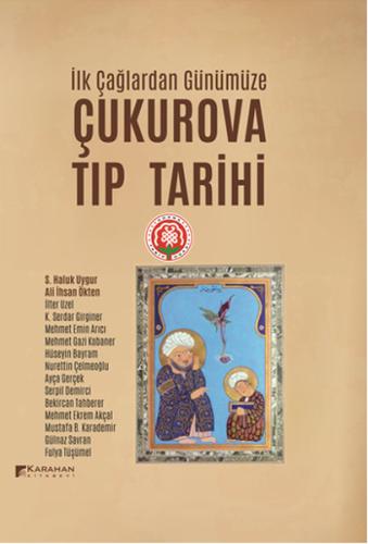 Çukurova Tıp Tarihi (Ciltli) | Kitap Ambarı