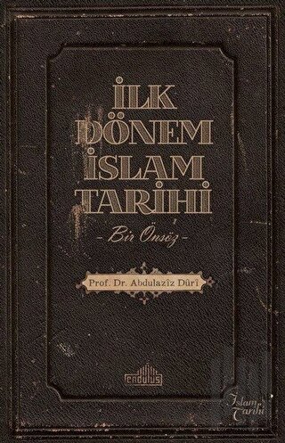 İlk Dönem İslam Tarihi | Kitap Ambarı