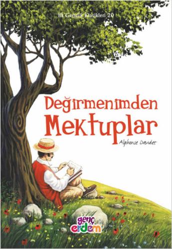 İlk Gençlik Klasikleri 20 - Değirmenimden Mektuplar | Kitap Ambarı