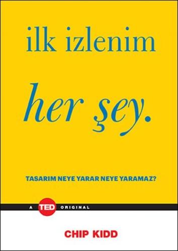 İlk İzlenim Her Şey (Ciltli)