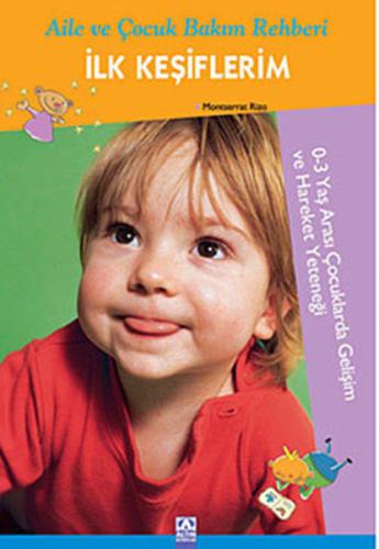 İlk Keşiflerim