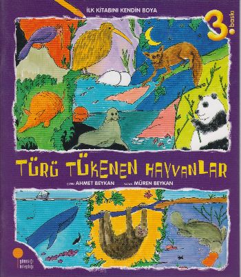 İlk Kitabını Kendin Boya - Türü Tükenen Hayvanlar | Kitap Ambarı