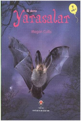 İlk Okuma - Yarasalar | Kitap Ambarı