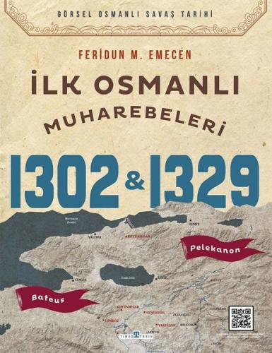 İlk Osmanlı Muharebeleri Bafeus 1302 Pelekanon 1326