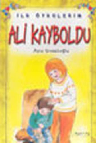 İlk Öykülerim-Ali Kayboldu