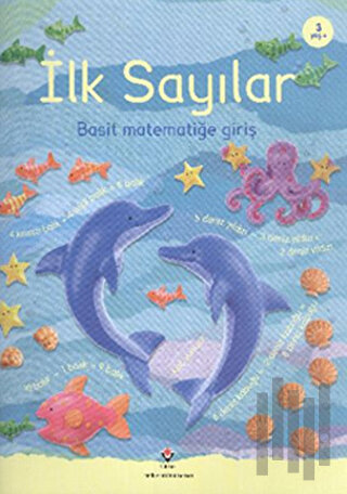 İlk Sayılar: Basit Matematiğe Giriş