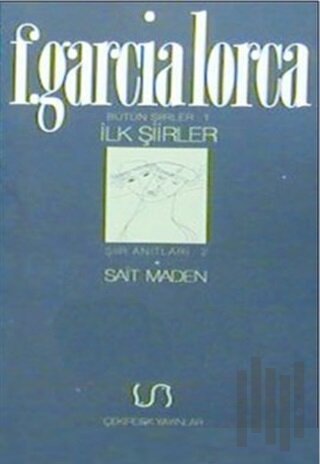 İlk Şiirler Bütün Şiirler 1 Şiir Anıtları 2 | Kitap Ambarı