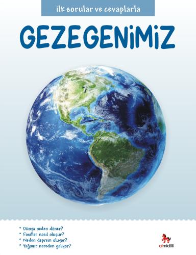 İlk Sorular ve Cevaplarla - Gezegenimiz | Kitap Ambarı