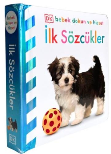 İlk Sözcükler - DK Bebek Dokun ve Hisset (Ciltli) | Kitap Ambarı