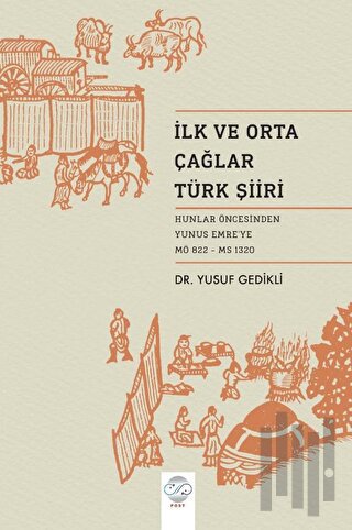 İlk ve Orta Çağ Türk Şiiri | Kitap Ambarı